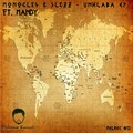 Monocles、Slezz、Mandy - Umhlaba (Original Vocal Mix)(Remix)