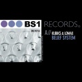 Kubiks & Lomax、Kubiks、Lomax - Belief System
