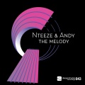 Nteeze、Andy - The Melody