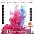 Biagio Lisanti、Junior Paes - Nobody Else (Hit Mania Special Edition 2016)