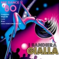 I Bandiera Gialla - Mix Dance 80: Comprami / Magic 80 / Luna / Boys / Cosa resterà degli anni 80