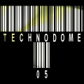 TECHNODOME 05