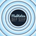 Deep Sleep Meditation - Into the Deep Silence - Deep Sleep, Calm, Angelic, Alluring, Peaceful