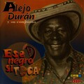 Alejandro Durán y Su Conjunto - Mosaico: Ese Negro Sí Toca, Los Campanales, Te Buscaba, Mi Vida Si Me Quieres