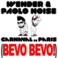 Carnaval de Paris (Bevo Bevo!)(Datura and Rudeejay )(Radio Edit)