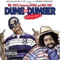 Mr. Specs、dubee、Mac Dre - Dumb and Dumber (Explicit)