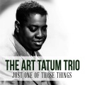 The Art Tatum Trio - Just One of Those Things