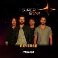 Reverse - Imagina (Superstar)