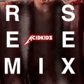 Acid Kids、Tommie Sunshine - Never Slow (Mahesa Utara Remix)