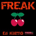 Ed Kurno - Freak (Original Mix)