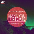 Galactik Knights - GHOSTBUSTERZ