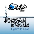 Jordan Evane - Rythm Is Love (Original Mix)