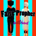 TRUETRUE - False Prophet