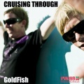 Goldfish & Blink、GoldFish - Crusing Through