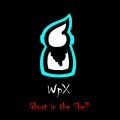 Wpx - Ghost in the Shell Single
