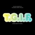 Ruckus Roboticus、Spanky Wilson - T.G.I.F.