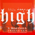 High (feat. Denzel Curry & Twelve'len)(Michael Uzowuru & Jeff Kleinman Remix)