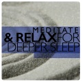 Sleep Meditate Relax - Warm Embrace