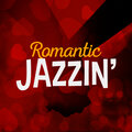 Jazz Romance - Chill Baby