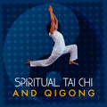 Tai Chi And Qigong - Four Walls