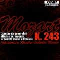 Seidenschnier Chamber Orchestra Moscow - Litaniae de venerabili altaris sacramento, for soloists, chorus & orchestra, K. 243: VI. Dulcissimum convivum - VII. Viaticum