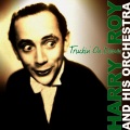 Harry Roy And His Orchestra - My Girl's a Rhythm Fan