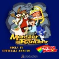 Rainbow Cartoon - Monster Rancher (Sigla TV ufficiale anni 90)
