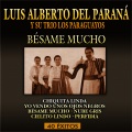 Luis Alberto del Paraná y Su trio Los Paraguayos - Chiquita Linda