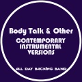 Body Talk and Other Contemporary Instrumental Versions