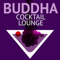 Buddha Lounge DJs - Down Low