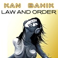 Kan Bahik - Law and Order