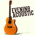 Evening Acoustic - Trouble