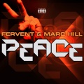 Fervent、Marc Hill - Peace (Club Mix)