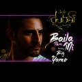 Nick Dubai、Big Yamo - Baila para Mi