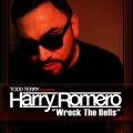 harry romero - Wreck the Bells