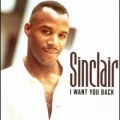 Sinclair - I Want You Back