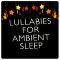 Sleep Lullabies - Starfire