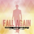 Alex Barattini、Nadine Rush - Fall again