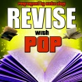 Revise with Pop