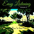 Easy Listening Vol. 2 (Music for Quiet Moments)