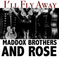 Maddox Brothers And Rose - Rock All Our Babies to Sleep