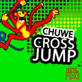 Chuwe - Cross Jump