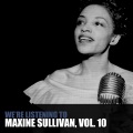 We're Listening to Maxine Sullivan, Vol. 10