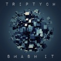 Triptych - Smash It