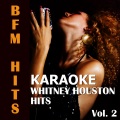 Karaoke: Whitney Houston Hits, Vol. 2