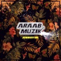 AraabMuzik - Summer Time