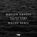 Deeper Down (Macho Remix)