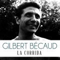 Gilbert Bécaud - La Corrida