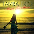 tamba trio - Mania de Maria