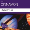 Cinnamon - Showin' Out (Definitive Mix)